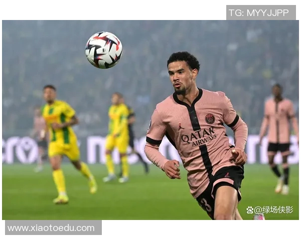 南特与巴黎圣日耳曼比赛因故延期至四月的最新消息与分析